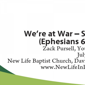 We are At War, So Pray! (Ephesians 6:18-20)