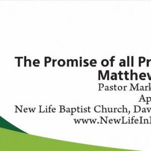 The Promise of all Promises (Matthew 28:20)