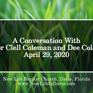 A Conversation With Pastor Clell Coleman and Dee Coleman