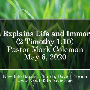 Jesus Explains Life and Immortality