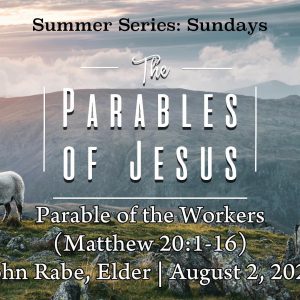 Parable of the Workers (Matthew 20:1-16)