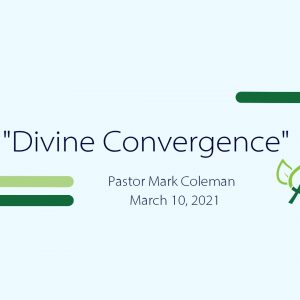 “Divine Convergence”