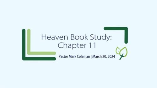 Heaven Book Study – Chapter 11